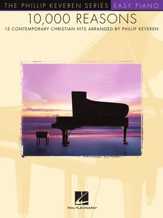 10,000 Reasons (Easy Piano)