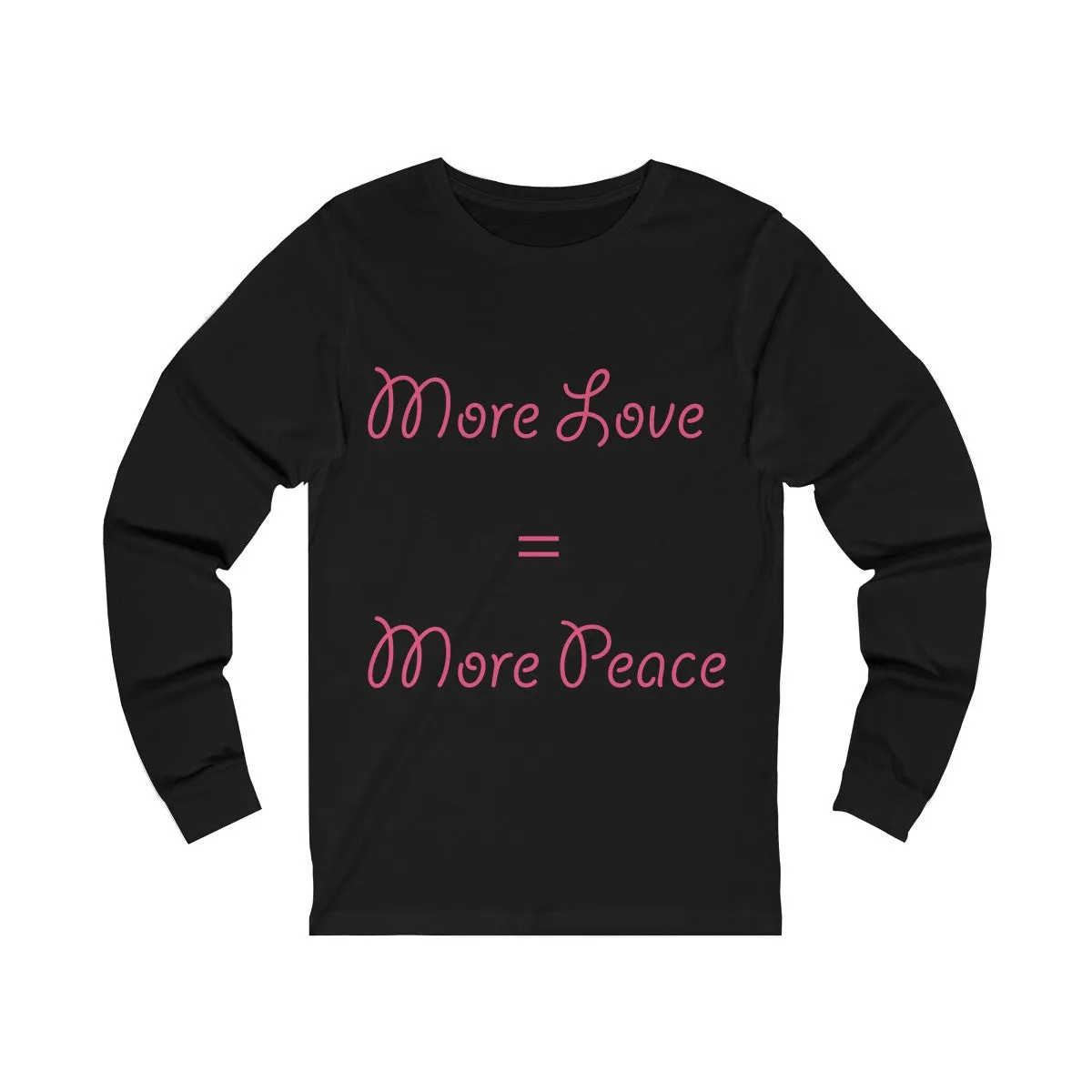 More Love=More Peace