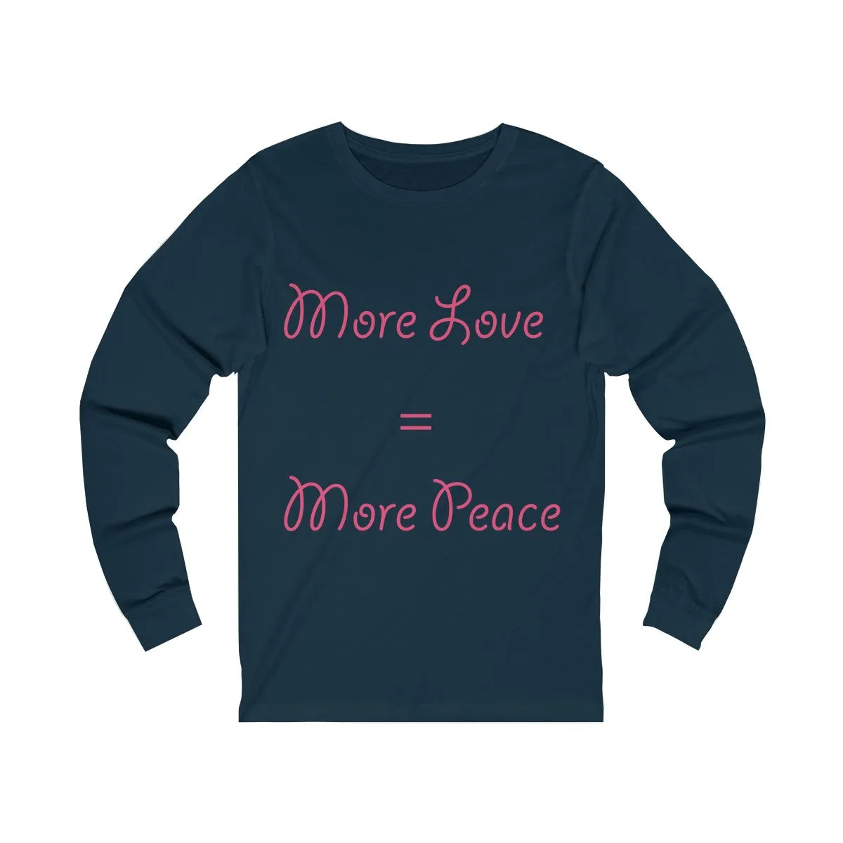 More Love=More Peace