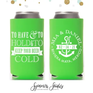 To Have and To Hold - Slim 12oz Wedding Can Cooler #40S