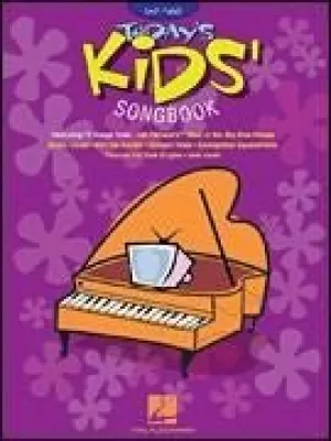 Today's Kids' Songbook, Easy Piano